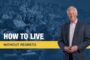 How to Live Without Regrets by Brian Tracy
