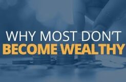 How to Become Rich: 5 Reasons Why Most Don